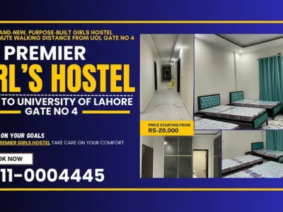 Premier Girls Hostel Near University of Lahore (UOL) Gate No. 4