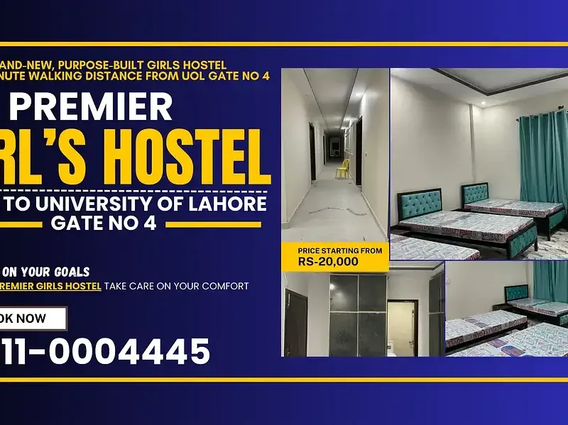 Premier Girls Hostel Near University of Lahore (UOL) Gate No. 4